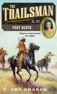 The Trailsman #374 : Fort Death