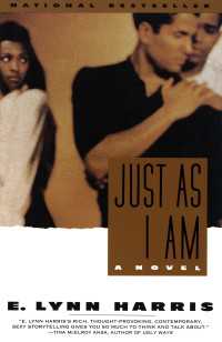 Just As I Am : A Novel