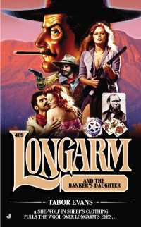Longarm 409 : Longarm and the Banker's Daughter