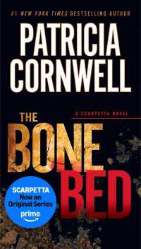The Bone Bed : Scarpetta (Book 20)