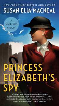 Princess Elizabeth's Spy : A Maggie Hope Mystery