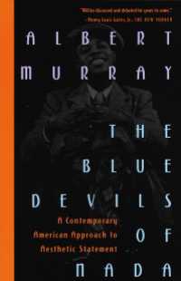 The Blue Devils of Nada : A Contemporary American Approach to Aesthetic Statement