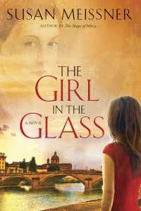 The Girl in the Glass : A Novel