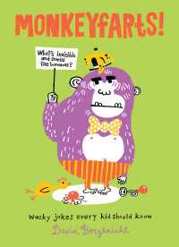 Monkeyfarts! : Wacky Jokes Every Kid Should Know