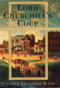 Lord Churchill's Coup : The Anglo-American Empire and the Glorious Revolution Reconsidered
