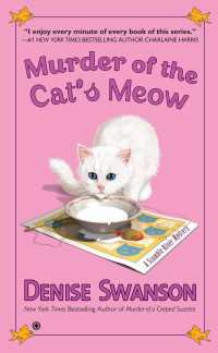 Murder of the Cat's Meow : A Scumble River Mystery