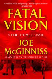 Fatal Vision : A True Crime Classic