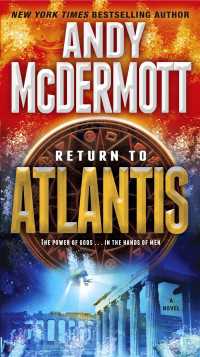 Return to Atlantis : A Novel