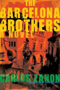 The Barcelona Brothers : A Novel