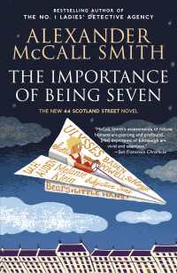 The Importance of Being Seven : 44 Scotland Street Series (6)