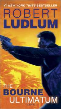 The Bourne Ultimatum : Jason Bourne Book #3