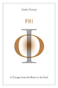 Phi : A Voyage from the Brain to the Soul
