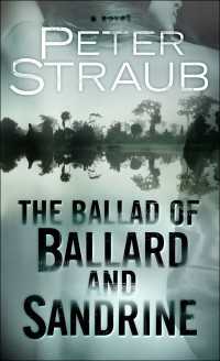 The Ballad of Ballard and Sandrine : An eShort