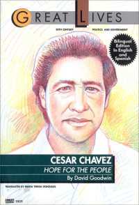 Cesar Chavez : Hope for the People