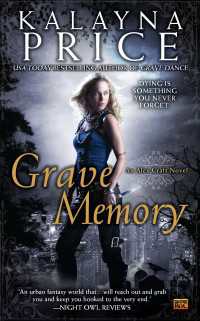 Grave Memory : An Alex Craft Novel