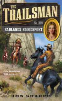 The Trailsman #369 : Badlands Bloodsport