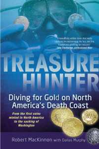 Treasure Hunter : Diving for Gold on North America's Death Coast