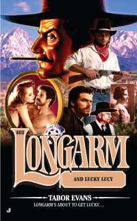 Longarm #403 : Longarm and Lucky Lucy