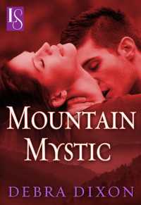 Mountain Mystic : A Loveswept Classic Romance
