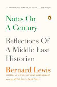 Notes on a Century : Reflections of a Middle East Historian