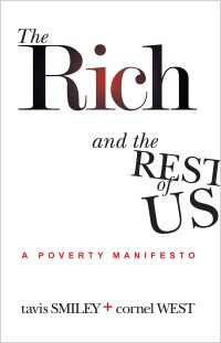 The Rich and the Rest of Us : A Poverty Manifesto