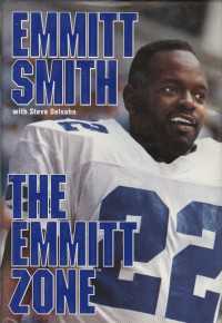 The Emmitt Zone : A Memoir