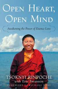 Open Heart, Open Mind : Awakening the Power of Essence Love