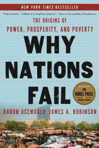 『国家はなぜ衰退するのか：権力・繁栄・貧困の起源』（原書）<br>Why Nations Fail : The Origins of Power, Prosperity, and Poverty