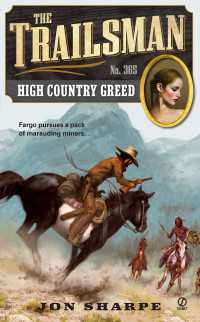The Trailsman #365 : High Country Greed
