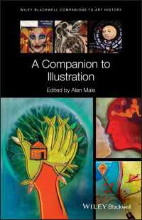 ブラックウェル版　イラストレーション必携<br>A Companion to Illustration : Art and Theory