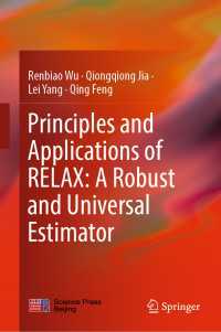 Principles and Applications of RELAX: A Robust and Universal Estimator〈1st ed. 2019〉