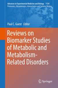 Reviews on Biomarker Studies of Metabolic and Metabolism-Related Disorders〈2019〉