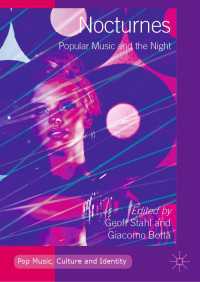 夜とポピュラー音楽<br>Nocturnes: Popular Music and the Night〈1st ed. 2019〉