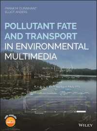 種々の環境媒体における汚染物質の動態と輸送<br>Pollutant Fate and Transport in Environmental Multimedia