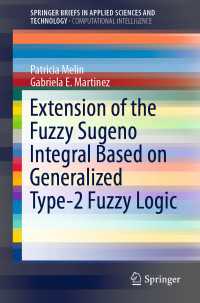 Extension of the Fuzzy Sugeno Integral Based on Generalized Type-2 Fuzzy Logic〈1st ed. 2020〉