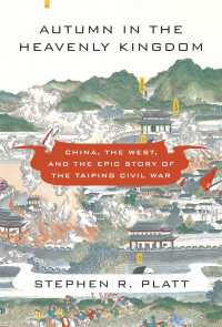 Autumn in the Heavenly Kingdom : China, the West, and the Epic Story of the Taiping Civil War