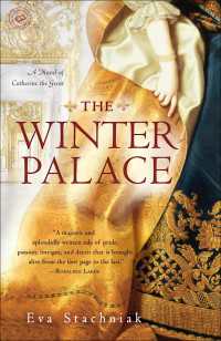 The Winter Palace : A Novel of Catherine the Great