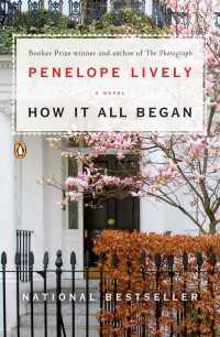How It All Began : A Novel
