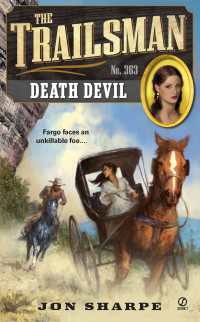 The Trailsman #363 : Death Devil