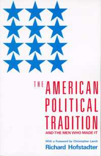 The American Political Tradition : And the Men Who Made it