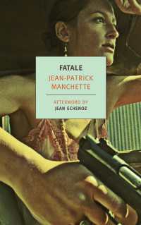 ジャン＝パトリック・マンシェット『殺戮の天使』（英訳）<br>Fatale