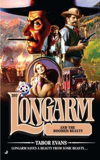 Longarm 397 : Longarm and the Doomed Beauty