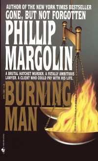 The Burning Man : A Novel