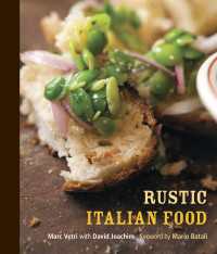 Rustic Italian Food : [A Cookbook]