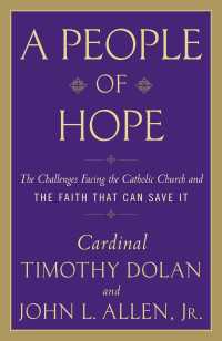 A People of Hope : Archbishop Timothy Dolan in Conversation with John L. Allen Jr.