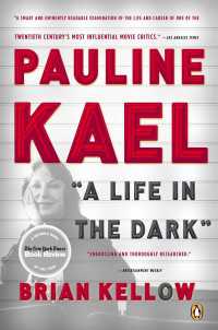 Pauline Kael : A Life in the Dark