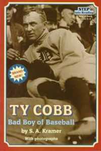 TY COBB : BAD BOY OF BASEBALL