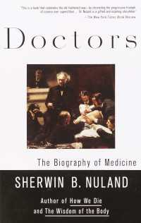 Doctors : The Biography of Medicine