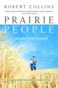 Prairie People : A Celebration of My Homeland
