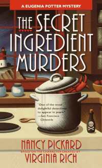 The Secret Ingredient Murders : A Eugenia Potter Mystery